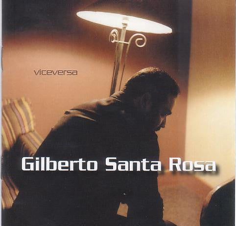 Gilberto Santa Rosa : Viceversa (CD, Album)