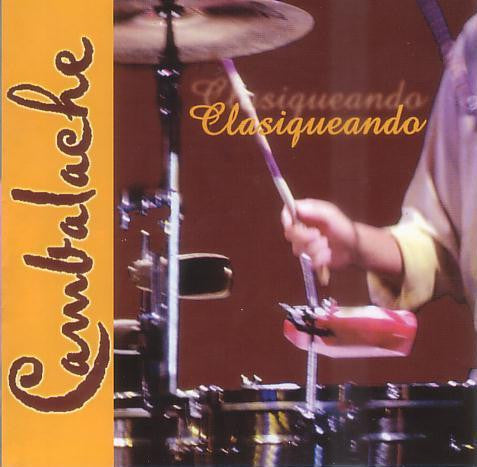 Cambalache (2) : Clasiqueando (CD, Album)