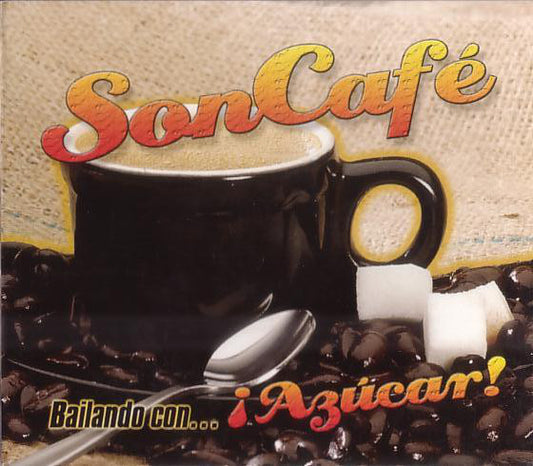 Son Café : Bailando Con ... ¡Azúcar! (CD, Album,  )