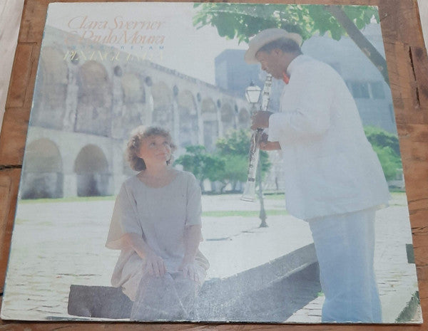 Clara Sverner E Paulo Moura : Clara Sverner E Paulo Moura Interpretam Pixinguinha (LP, Album)