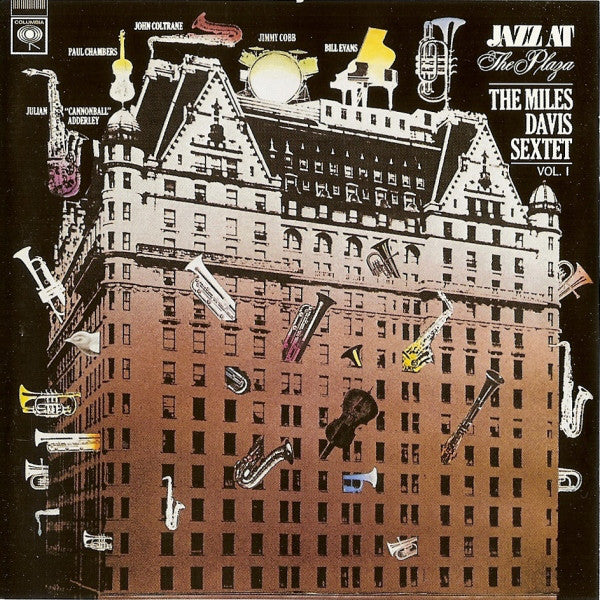 The Miles Davis Sextet : Jazz At The Plaza Volume 1 (CD, Album, RE, RM)