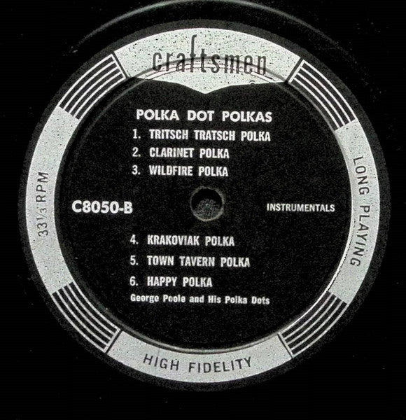 George Poole And His Polka Dots : Polka Dot Polkas (LP, Album, Mono)