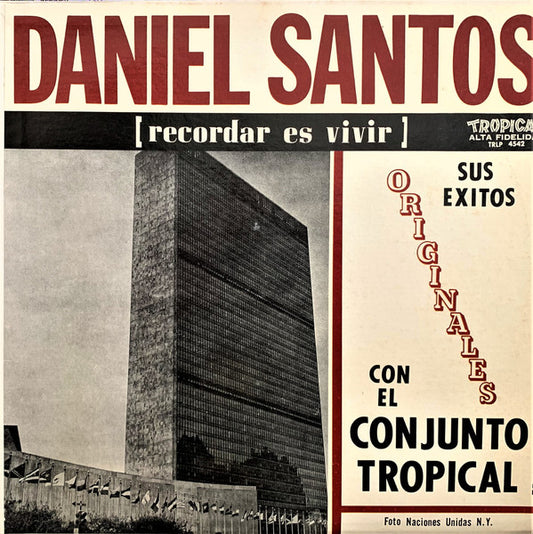 Daniel Santos Con El Conjunto Tropical (7) : Sus Exitos Originales Con El Conjunto Tropical (LP, Album, Comp)