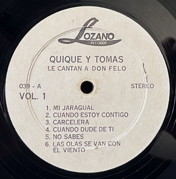 Quique y Tomas : Le Cantan A Don Felo Vol. 1 (LP, Album)