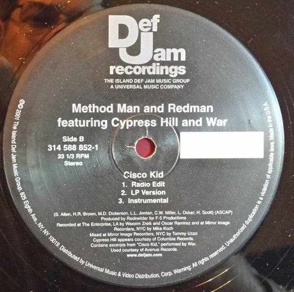 Jonell And Method Man / Method Man & Redman Featuring Cypress Hill And War : Round And Round (Remix) / Cisco Kid (12")