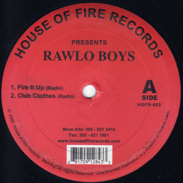 Rawlo Boys : Fire It Up (12")