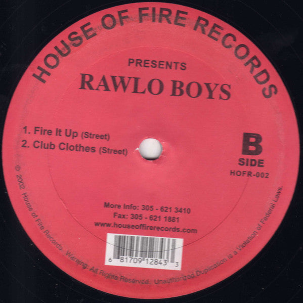 Rawlo Boys : Fire It Up (12")