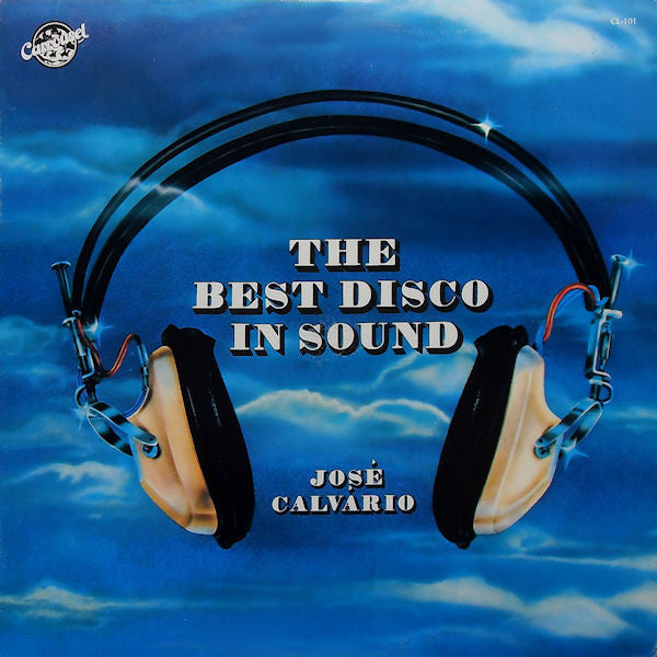 José Calvário : The Best Disco In Sound (LP, Album)