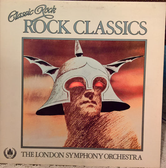 London Symphony Orchestra And The Royal Choral Society : Classic Rock, Rock Classics (LP)