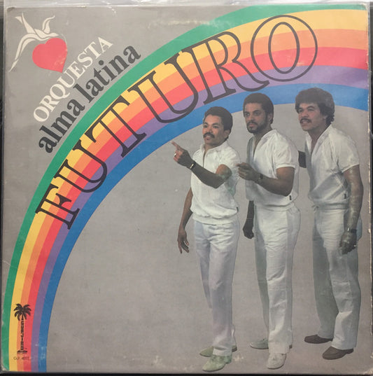 Orquesta Alma Latina : Futuro (LP, Album)