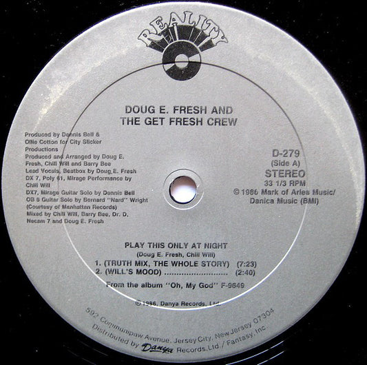 Doug E. Fresh And The Get Fresh Crew : Play This Only At Night (12")