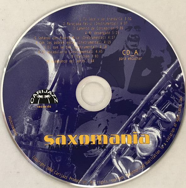 Saxomanía Orquesta : Marejada Feliz (CD, Album)
