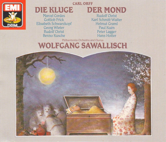 Carl Orff - Philharmonia Orchestra And Philharmonia Chorus, Wolfgang Sawallisch : Die Kluge | Der Mond (2xCD, Album, RE, RM)
