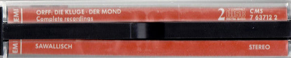 Carl Orff - Philharmonia Orchestra And Philharmonia Chorus, Wolfgang Sawallisch : Die Kluge | Der Mond (2xCD, Album, RE, RM)