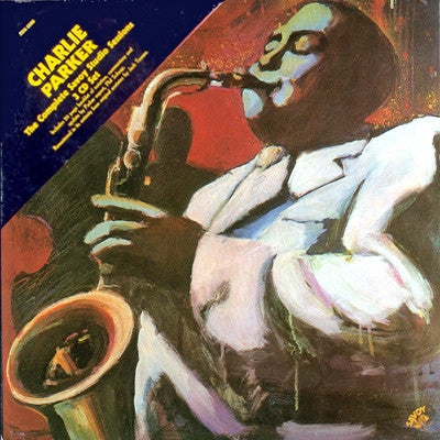 Charlie Parker : The Complete Savoy Studio Sessions (3xCD, Comp, RE, RM + Box, Comp, RE, RM)