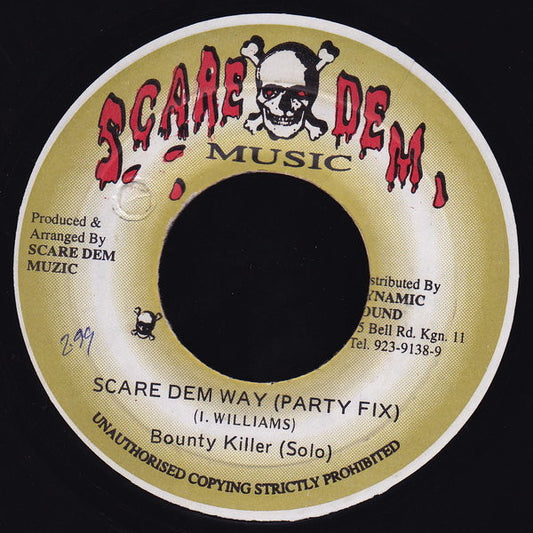 Bounty Killer : Scare Dem Way (7")