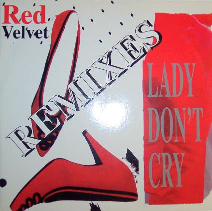 Red Velvet : Lady Don't Cry (Remixes) (12")