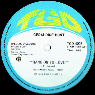 Geraldine Hunt : Hang On To Love (12", Maxi)