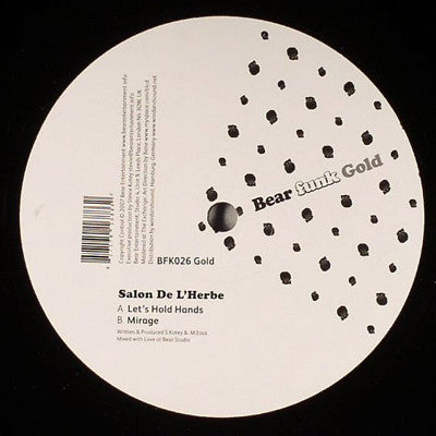 Salon De L'Herbe : Let's Hold Hands / Mirage (12")