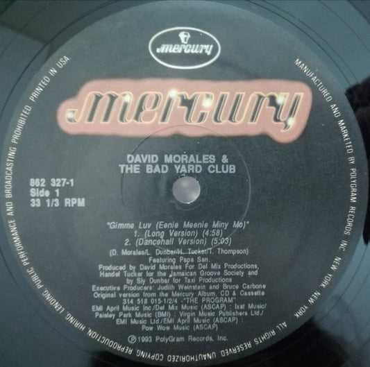 David Morales & The Bad Yard Club - Gimme Luv (Eenie Meenie Miny Mo) vinyl record, 12" (Very Good (VG)) | Lulo Records