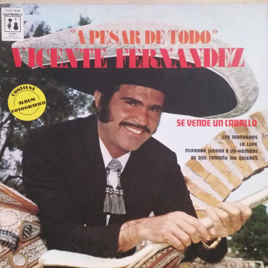 Vicente Fernandez : A Pesar De Todo (LP, Album)