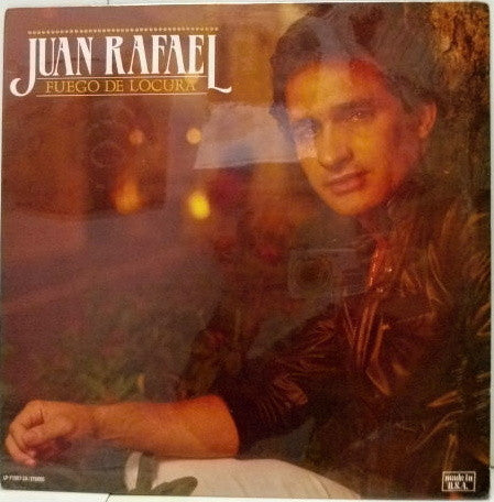 Juan Rafael : Fuego De Locura (LP, Album)