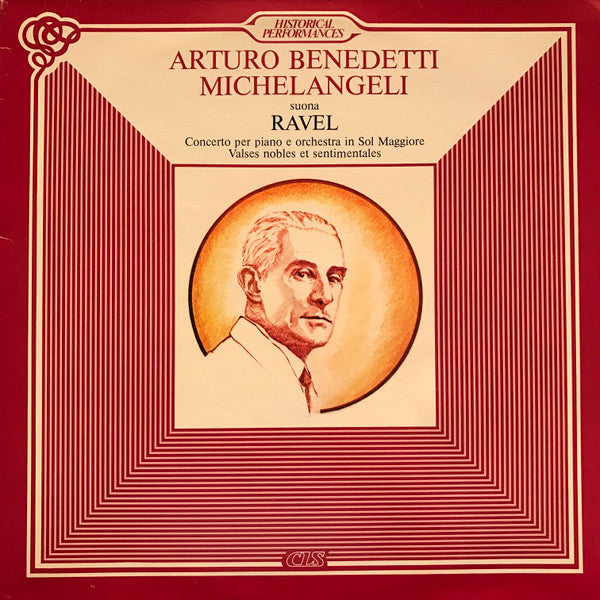 Maurice Ravel, Arturo Benedetti Michelangeli, Orchestra del Teatro Nuovo, Ettore Gracis : Arturo Benedetti Michelangeli Suona Ravel  (LP, Album)