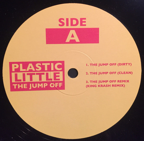 Plastic Little : The Jump Off (12")