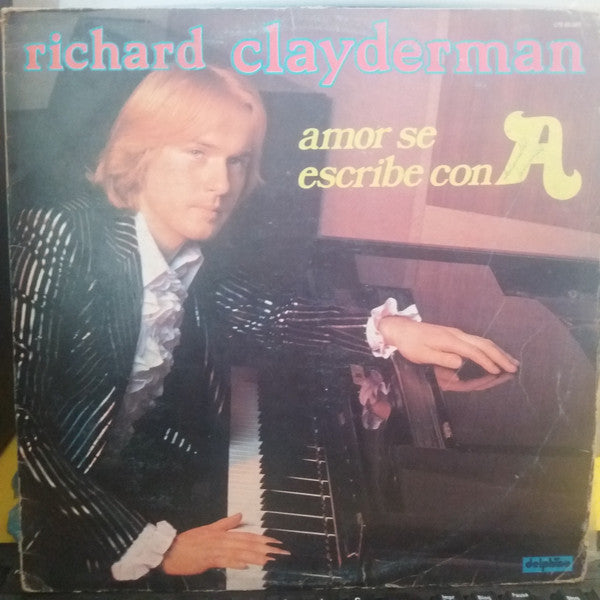 Richard Clayderman : Amor Se Escribe Con A (LP, Album)
