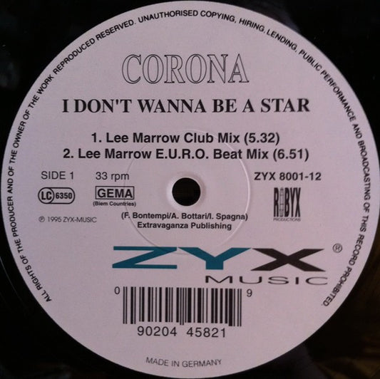Corona : I Don't Wanna Be A Star (12")