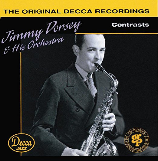 Jimmy Dorsey And His Orchestra : Contrasts (CD, Comp, Mono, RM)