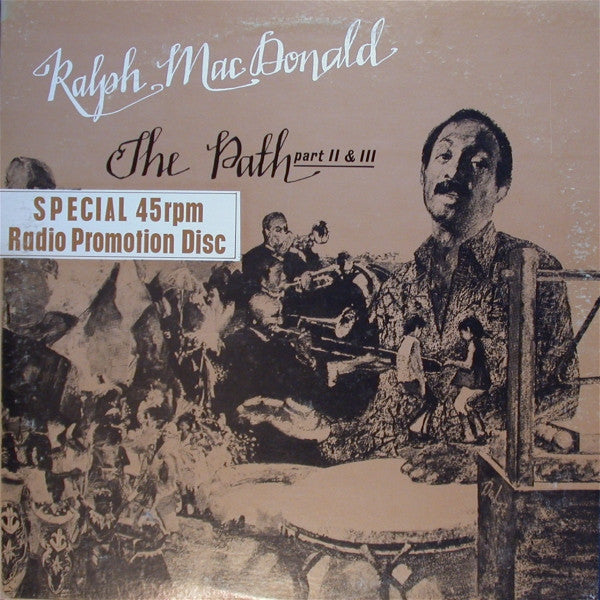 Ralph MacDonald : The Path-Part II & III (12", Promo)