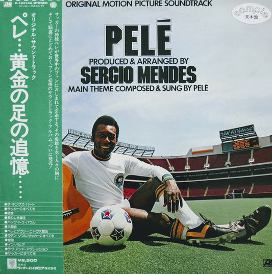 Sérgio Mendes − Pelé (Original Motion Picture Soundtrack) = ペレ 黄金の足の追憶