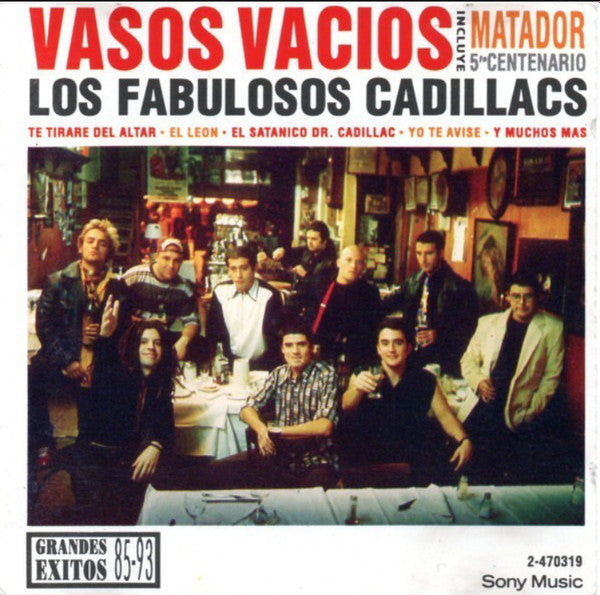 Los Fabulosos Cadillacs - Vasos Vacíos