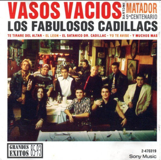 Los Fabulosos Cadillacs - Vasos Vacíos